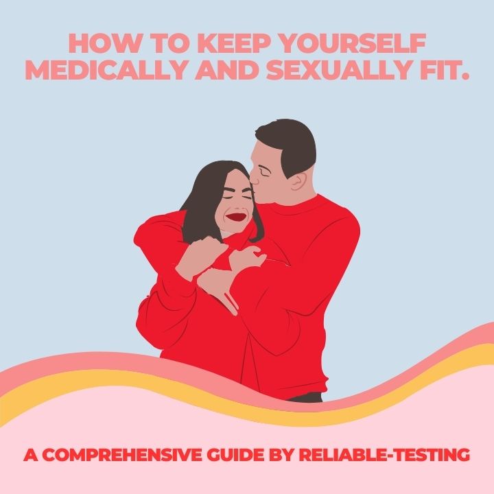 how-to-keep-yourself-medically-and-sexually-fit-reliable-testing